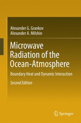 Microwave Radiation of the Ocean-Atmosphere : Boundary Heat and Dynamic Interaction