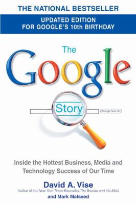The Google Story : For Google's 10th Birthday