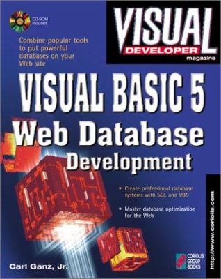 Visual Developer VB5 and Access 97 Web Development