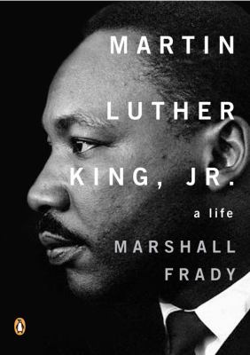 Martin Luther King, Jr : A Life