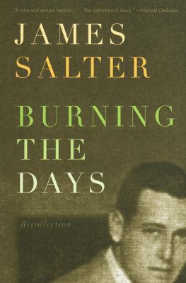 Burning the Days : Recollection