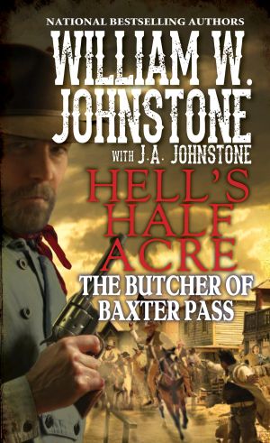 Hells Half Acre Butchers of Baxter Pass