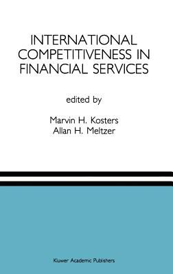 International Competitiveness in Financial Services : A Special Issue of the Journal of Financial Services Research