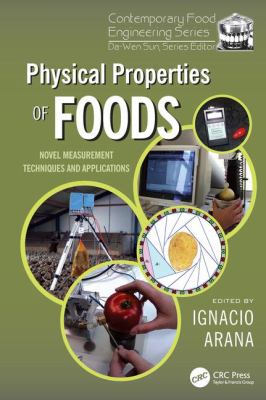 Physical Properties of Foods : Novel Measurement Techniques and Applications