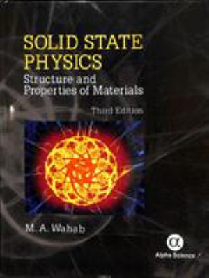 Solid State Physics : Structure and Properties of Materials