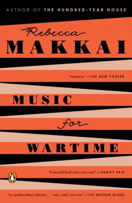 Music for Wartime : Stories