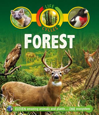 Life Cycles: Forest