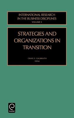 Strategies and Organizations in Transition