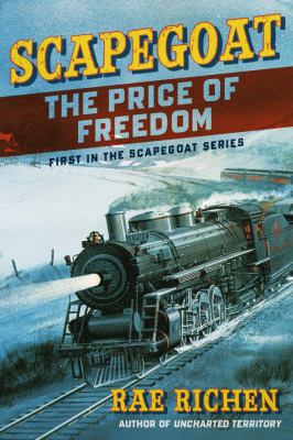 Scapegoat the Price of Freedom : A Tale of Fighting Mccarthyism