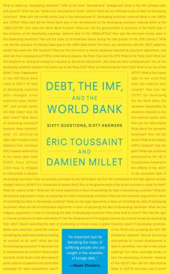 Debt, the IMF, and the World Bank : Sixty Questions, Sixty Answers