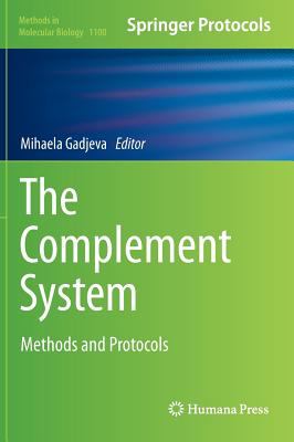 Complement Systems : Methods and Protocols