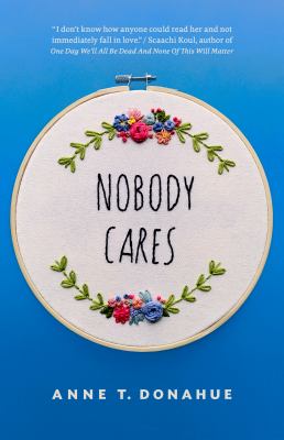 Nobody Cares : Essays