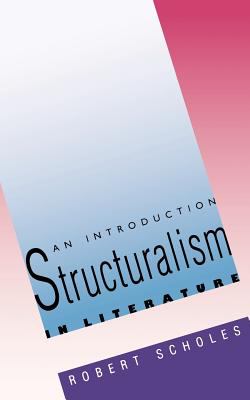 Structuralism in Literature : An Introduction
