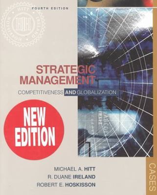 Strategic Management : Competitiveness and Globalization