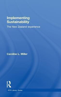 Implementing Sustainability : The New Zealand Experience