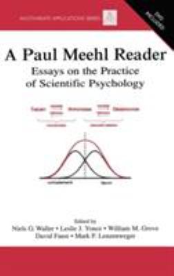 A Paul Meehl Reader : Essays on the Practice of Scientific Psychology