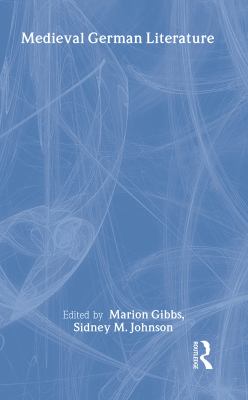 Medieval German Literature : A Companion