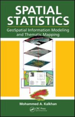 Spatial Statistics : GeoSpatial Information Modeling and Thematic Mapping