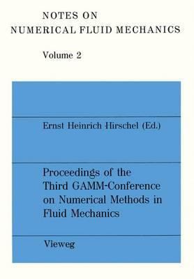 Third Gamm Conference on Numerical Methods in Fluid Mechanics