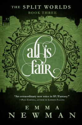 All Is Fair : The Split Worlds - Book Three