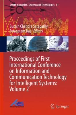 Proceedings of First International Conference on Information and Communication Technology for Intelligent Systems: Volume 2