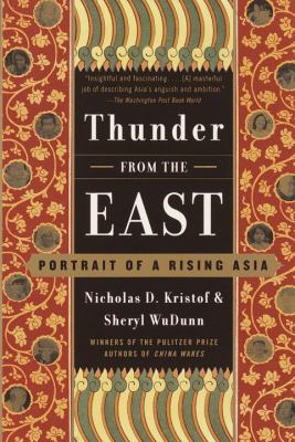 Thunder from the East : Portrait of a Rising Asia