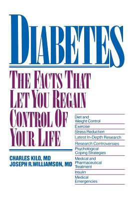 Diabetes : The Facts That Let You Regain Control of Your Life