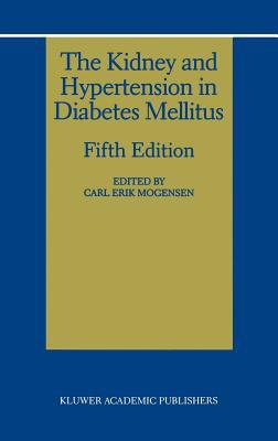 The Kidney and Hypertension in Diabetes Mellitus