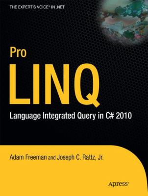 Pro LINQ : Language Integrated Query in C# 2010