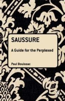 Saussure: a Guide for the Perplexed