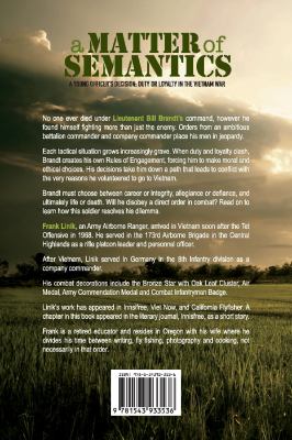 A Matter of Semantics : A Young Officer's Decision: Duty or Loyalty in the Vietnam War