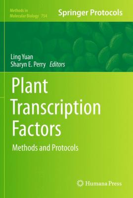 Plant Transcription Factors : Methods and Protocols