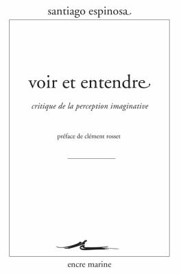 Voir et Entendre : Critique de la Perception Imaginative