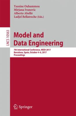 Model and Data Engineering : 7th International Conference, MEDI 2017, Barcelona, Spain, October 4-6, 2017, Proceedings