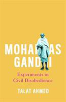 Mohandas Gandhi : India's Non-Violent Revolutionary?