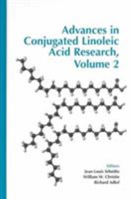 Advances in Conjugated Linoleic Acid Research