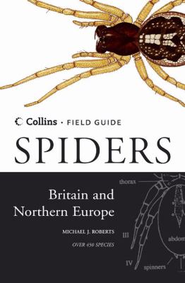 Spiders of Britain and Northern Europe