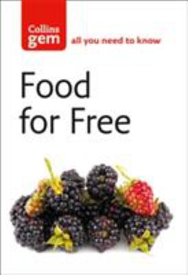Food for Free (Collins Gem)