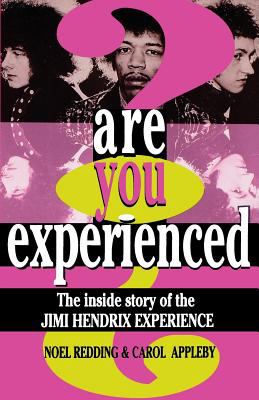 Are You Experienced? : The Inside Story of the Jimi Hendrix Experience