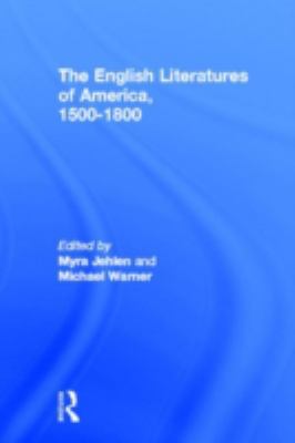 The English Literatures of America, 1500-1800