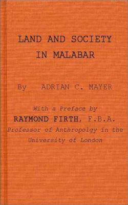 Land and Society in Malabar