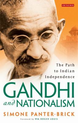 Gandhi and Nationalism : The Path to Indian Independence