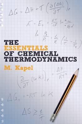 The Essentials of Chemical Thermodynamics