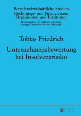 Unternehmensbewertung Bei Insolvenzrisiko