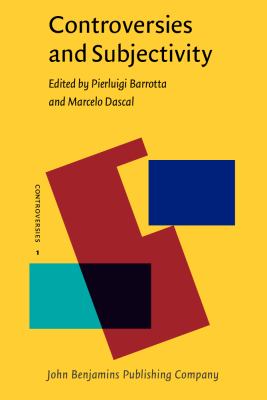Controversies and Subjectivity