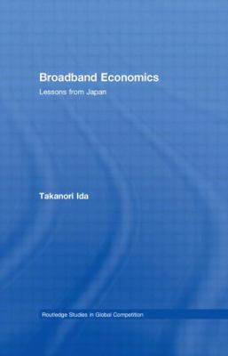Broadband Economics : Lessons from Japan