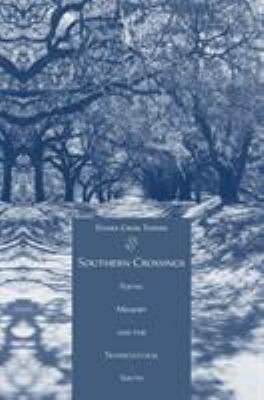 Southern Crossings : Poetry, Memory, and the Transcultural South