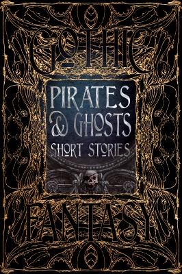 Pirates and Ghosts Short Stories