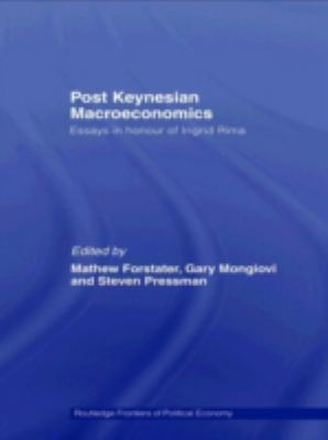 Post-Keynesian Macroeconomics : Essays in Honour of Ingrid Rima