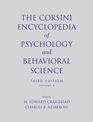 The Corsini Encyclopedia of Psychology and Behavioral Science, Volume 4